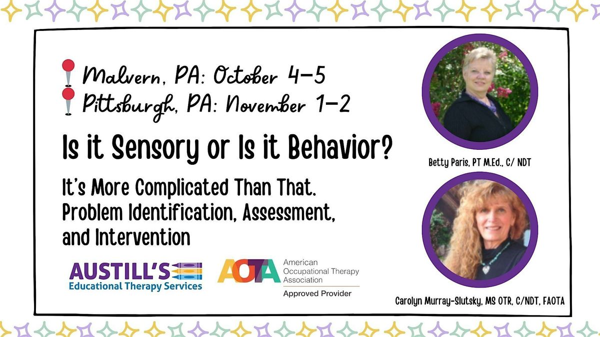 Is it Sensory or Is it Behavior Conference - 1.2 CEUS/12 Contact Hours, 1 November | Event in Cranberry Township