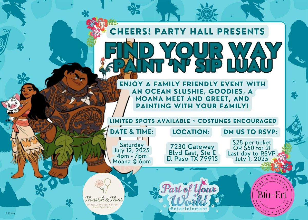 Find Your Way Paint 'n' Sip Luau | Event in El Paso | AllEvents