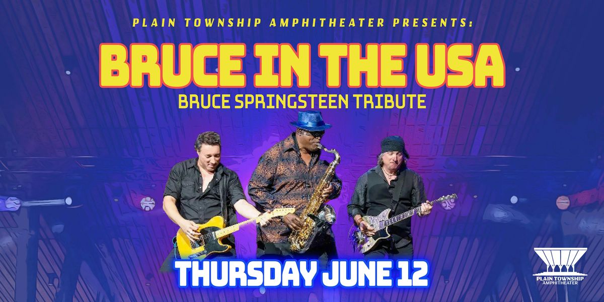 Bruce in the USA - Bruce Springsteen Tribute, 12 June | Event in Canton | AllEvents