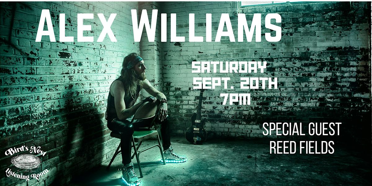 Alex Williams (Full Band)  w/ Reed Fields at Bird's Nest  - Dunn NC, 20 September | Event in Dunn | AllEvents