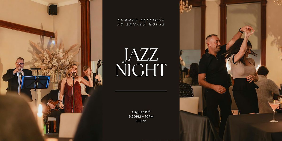 Summer Sessions at Armada House: Jazz Night | Event in Bristol | AllEvents