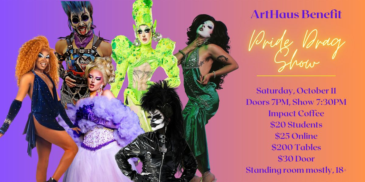 ArtHaus Pride Drag Show, 11 October | Event in Decorah | AllEvents