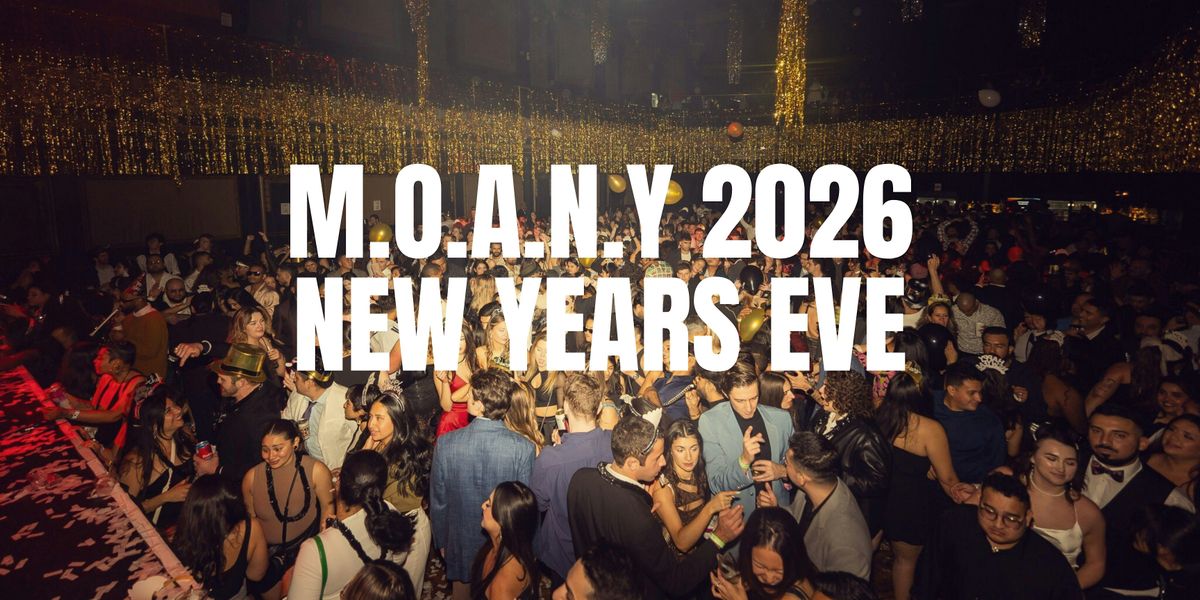 MOANY New Years Eve San Francisco 2026 @ The Regency Ballroom