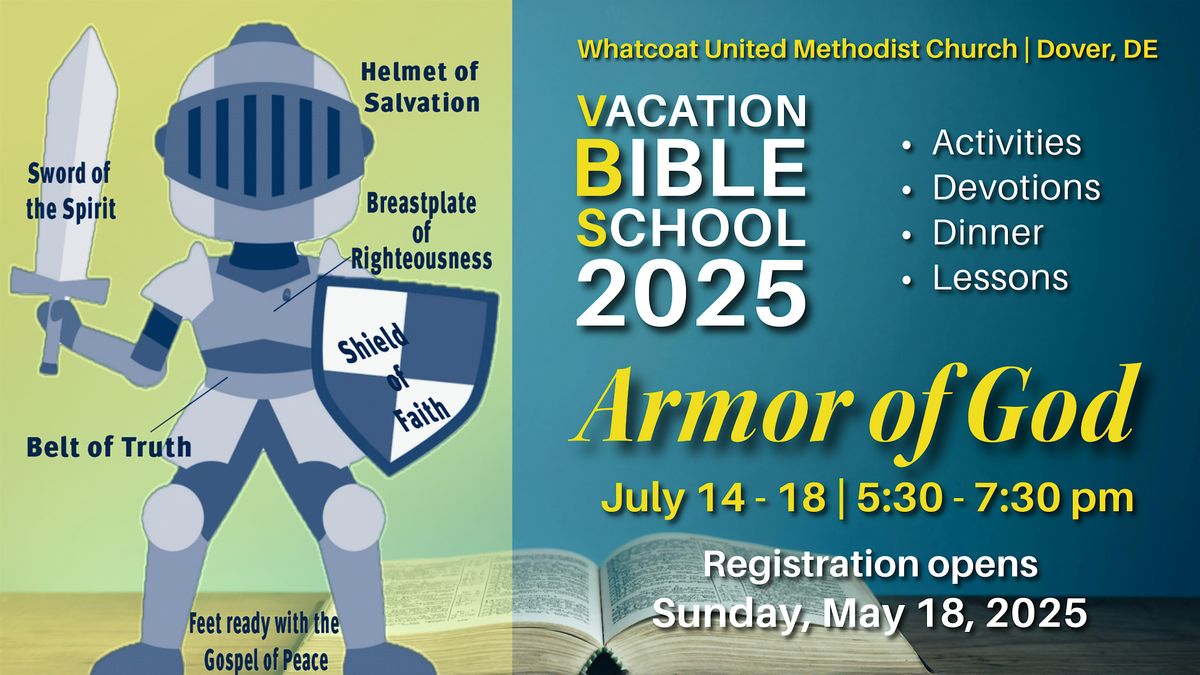Armor of God | VBS 2025 *FREE*, 14 July | Event in Dover | AllEvents