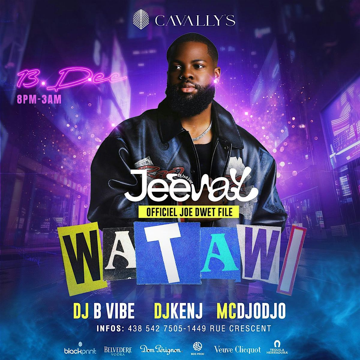 WATAWI - DJ JEEWAY - Joe Dwet Official DJ, 13 December | Event in Montréal | AllEvents