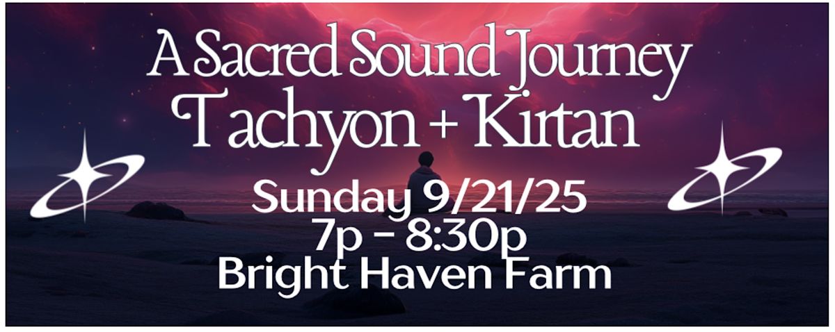 A Sacred Sound Journey: Tachyon + Kirtan, 21 September | Event in Huntersville | AllEvents