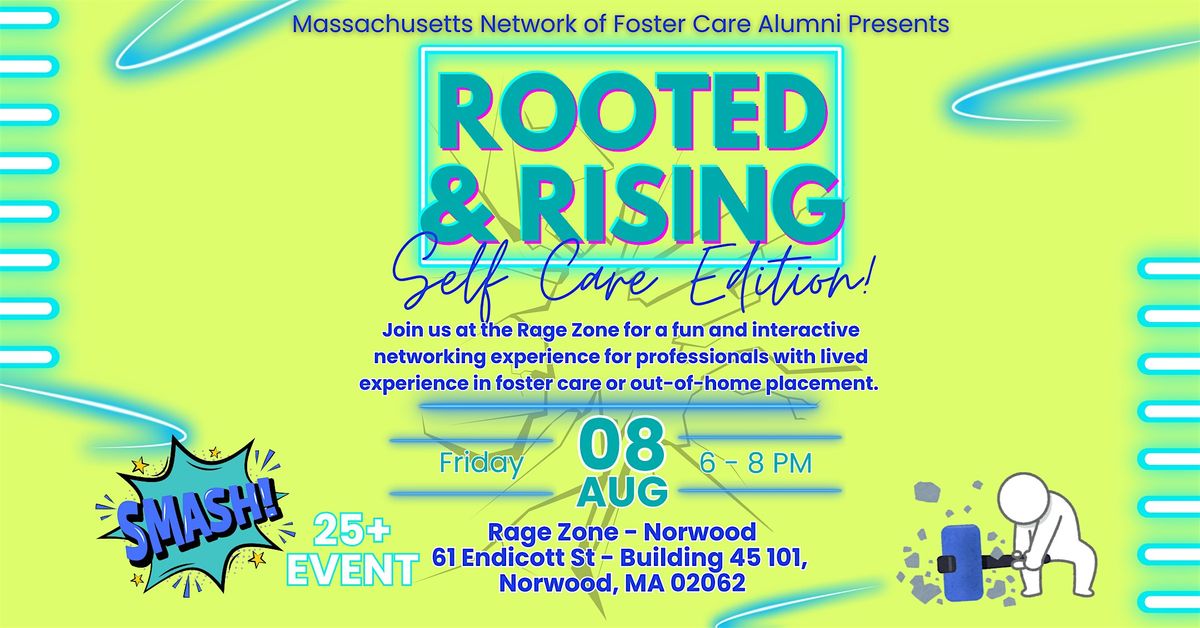 Rooted & Rising Networking Night (25+ event/Foster Care Alumni Only), 8 August | Event in Norwood | AllEvents