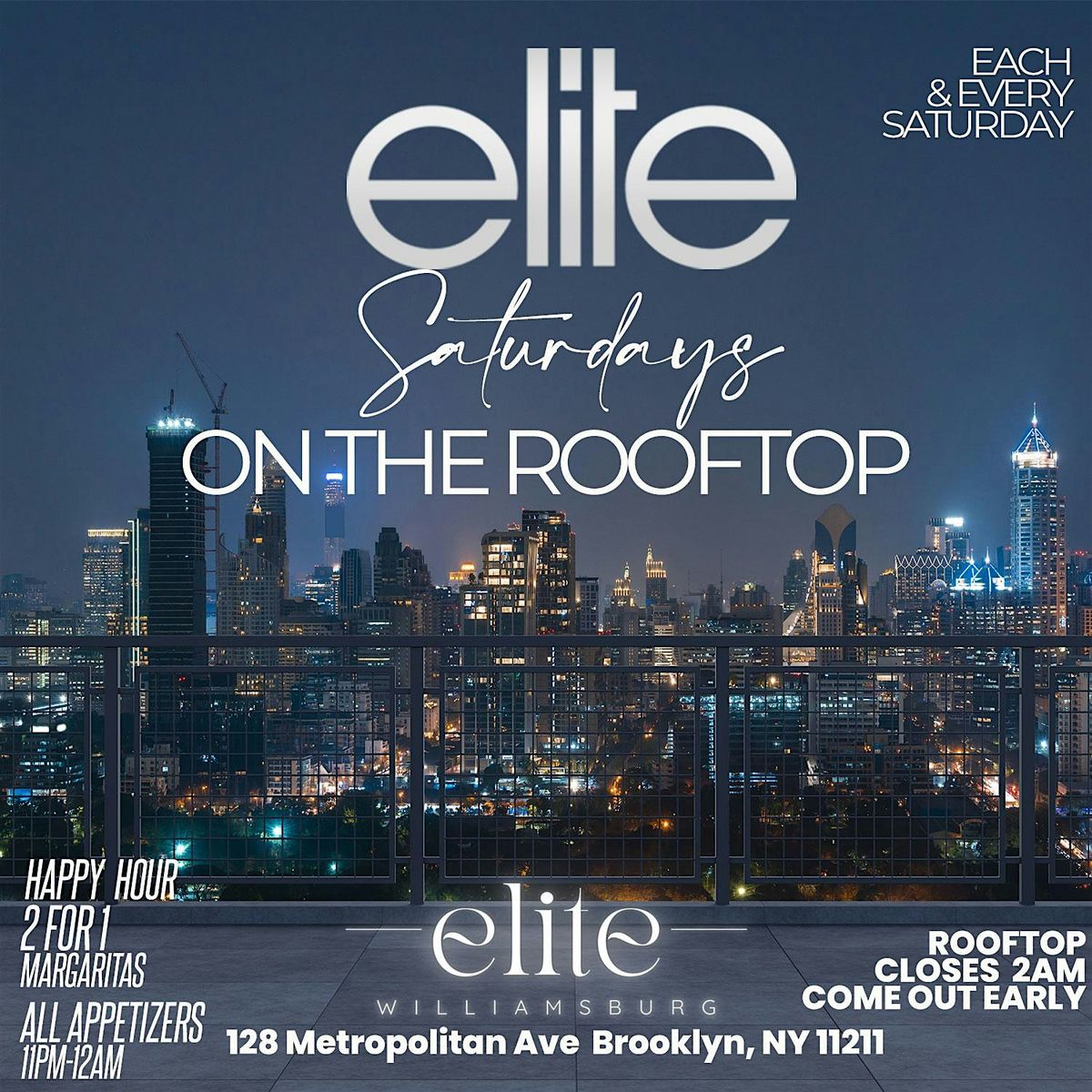 ELITE  SATURDAYS ON THE ROOFTOP  • HAPPY HOUR  • RESERVE NOW | Event in Brooklyn | AllEvents