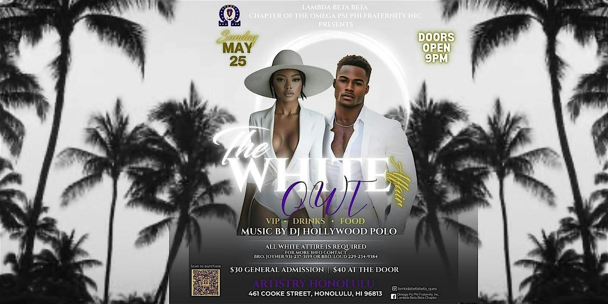 THE WHITE OWT AFFAIR, 25 May | Event in Honolulu | AllEvents