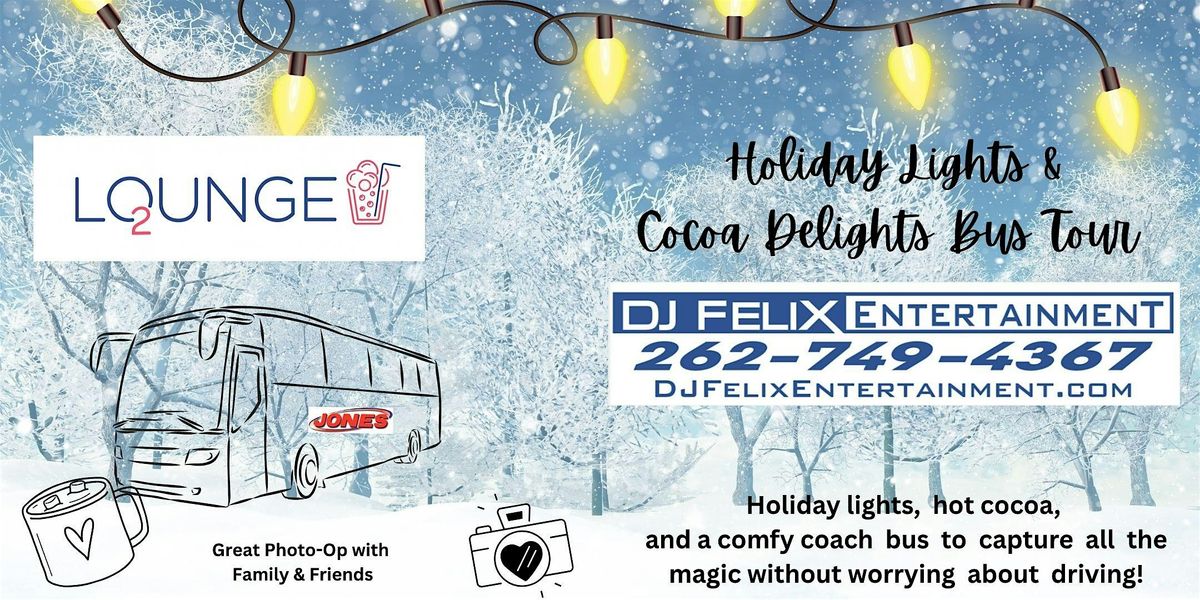 Holiday Lights, Cocoa Delights Bus Tour, 13 December | Event in Lake Geneva | AllEvents