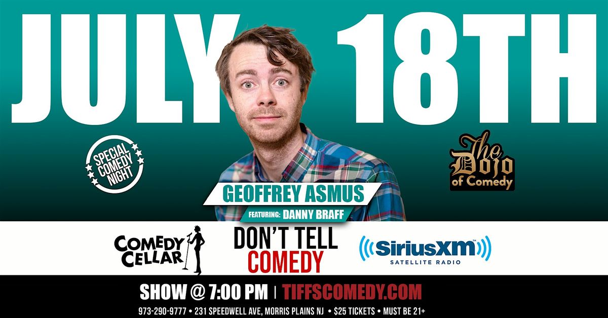 The Dojo of Comedy at Tiffs w/ Geoffrey Asmus, 18 July | Event in Morris Plains | AllEvents
