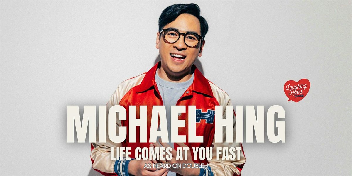 Michael Hing | Life Comes At You Fast [CAIRNS], 19 October | Event in Edge Hill | AllEvents