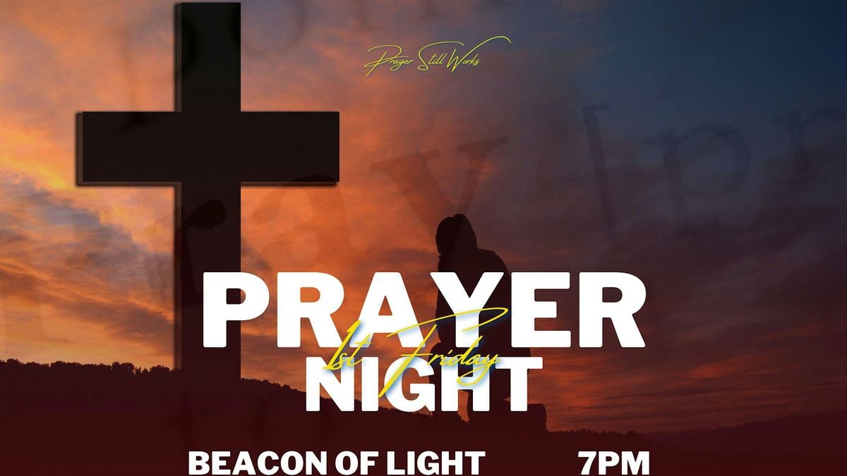 Prayer Still Works, Your change is waiting on you! | Event in Austell | AllEvents