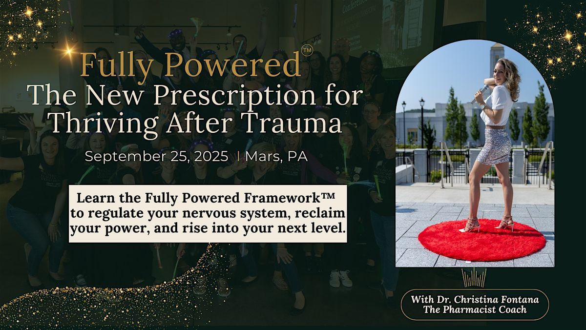 Fully Powered: The New Prescription to Thriving After Trauma, 25 September | Event in Mars | AllEvents