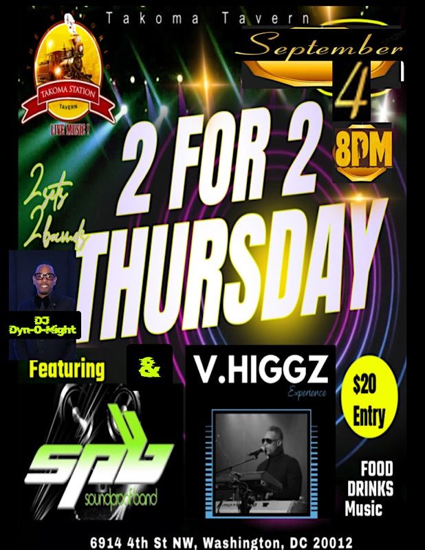 2 For 2 Thursdays feat. V. Higgz and Special Guest, 4 September | Event in Washington | AllEvents