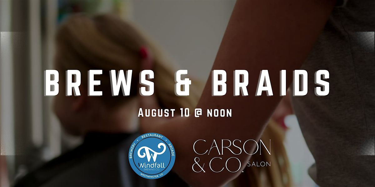 Brews & Braids: A Hair Styling Class for Dads, 10 August | Event in Westminster | AllEvents