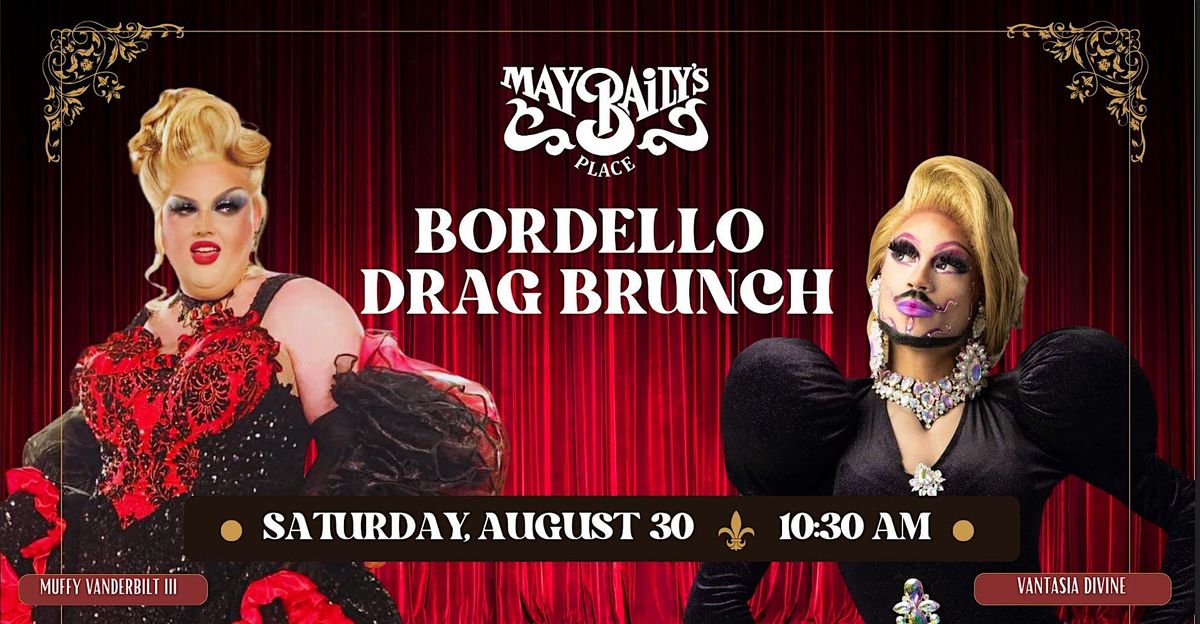 1st Annual May Baily’s Place Bordello Drag Brunch, 30 August | Event in New Orleans | AllEvents