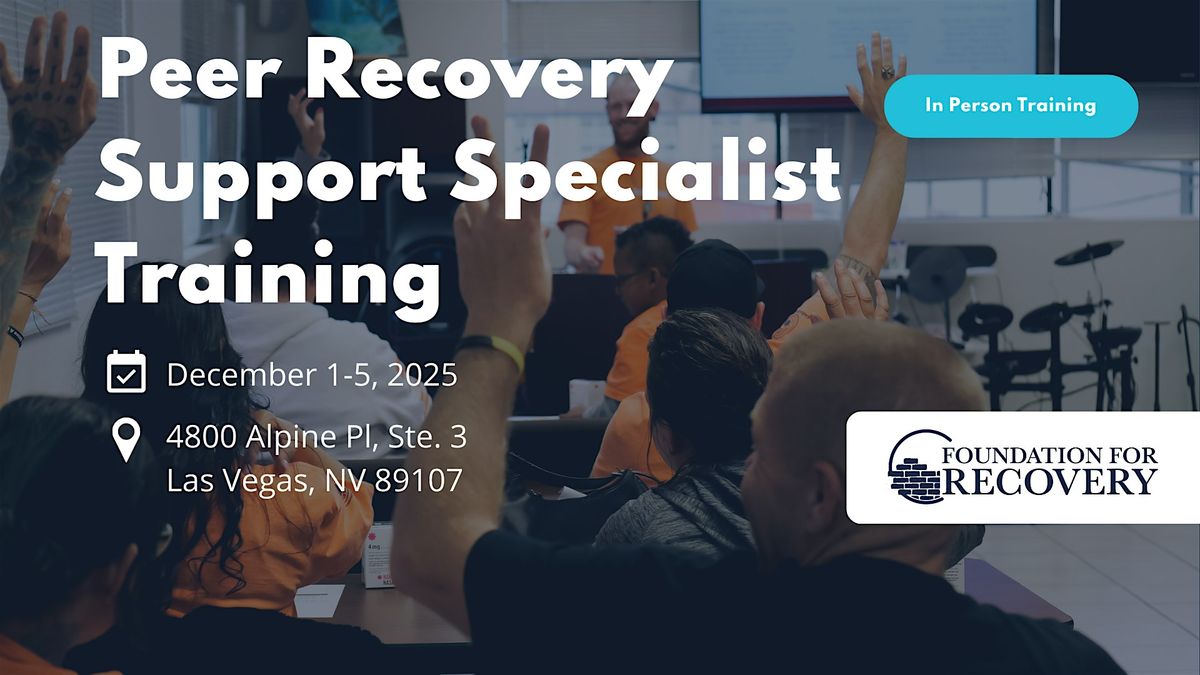 Peer Recovery Support Specialist Training, 1 December | Event in Las Vegas | AllEvents