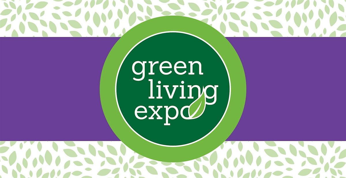 Green Living Expo 2025- Exhibitor/Vendor Registration, 1 November | Event in Crystal Lake | AllEvents