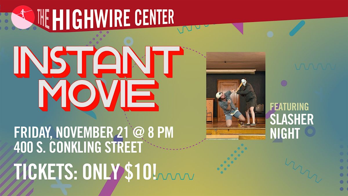 Instant Movie: Improv at The Highwire Center!, 21 November | Event in Baltimore | AllEvents