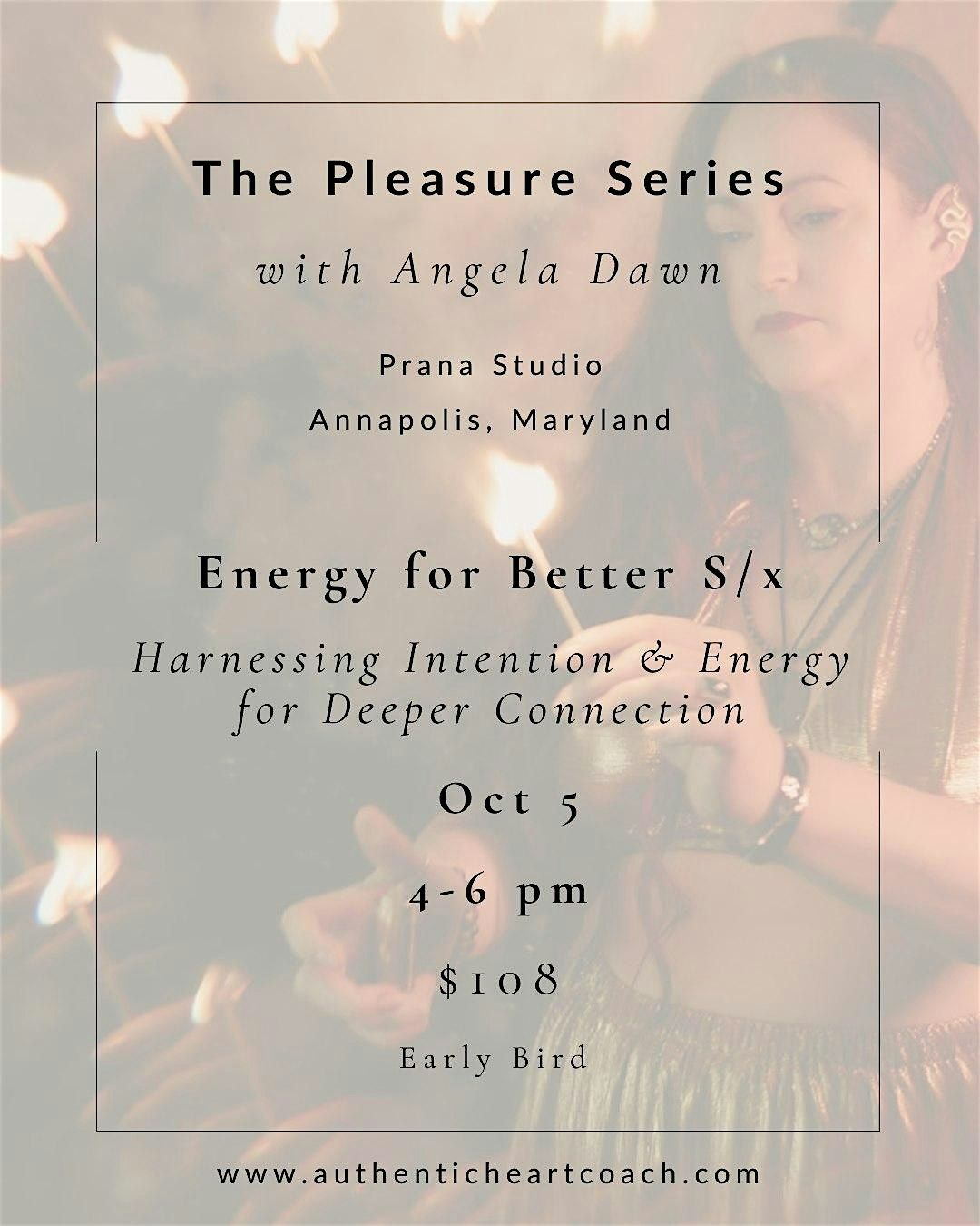The Pleasure Series Part 3: Energy for Better S/x, 5 October | Event in Annapolis | AllEvents