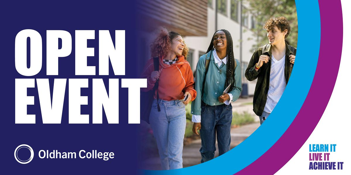 Oldham College Open Event | Saturday 15th November, 10:30am-1:00pm, 15 November | Event in Oldham | AllEvents