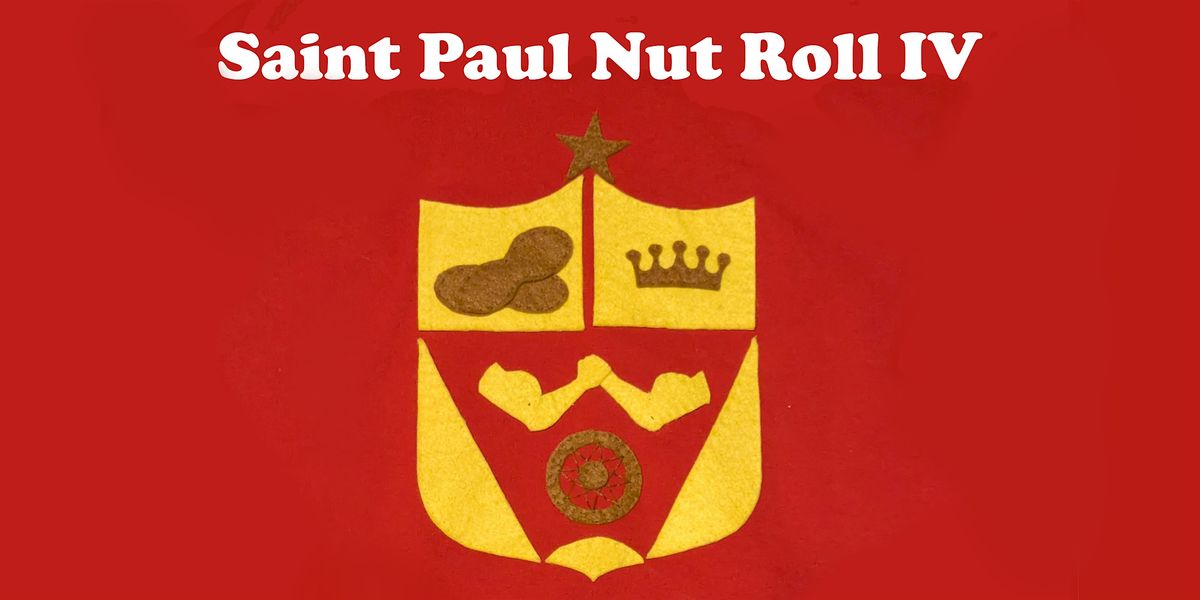 Saint Paul Nut Roll IV:, 23 August | Event in Saint Paul | AllEvents