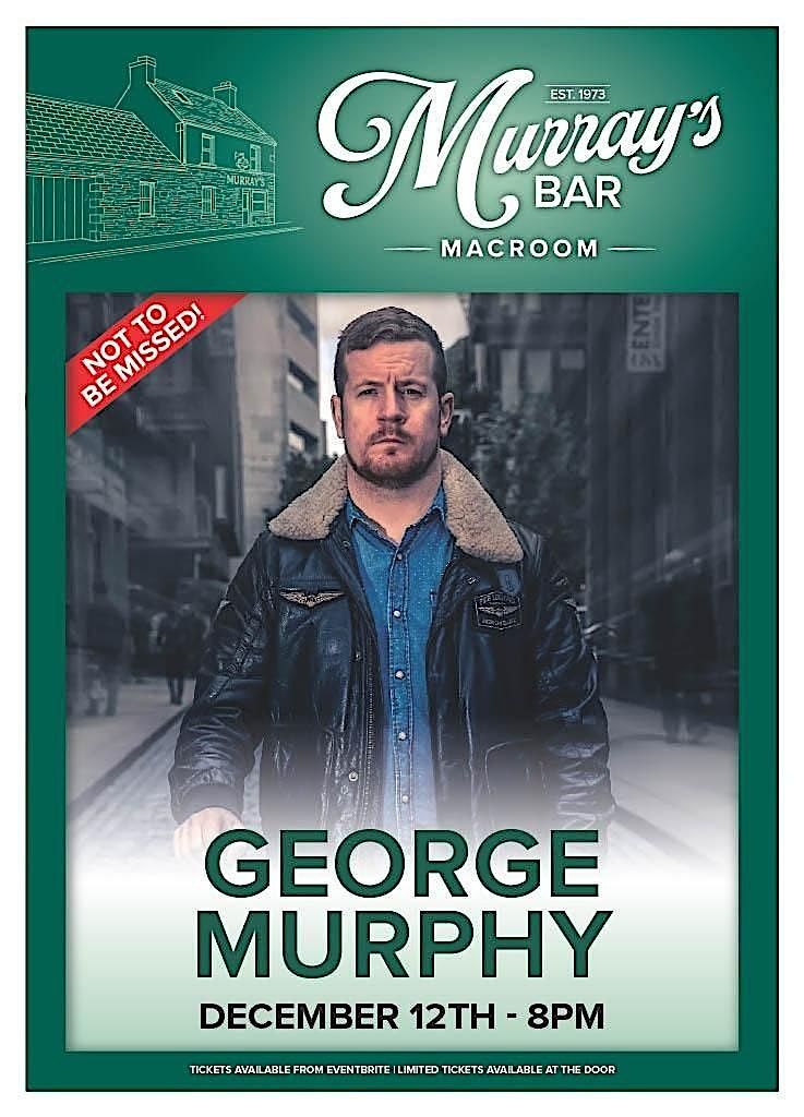 George Murphy Live in Murray's Macroom December 12th, 12 December | Event in Macroom | AllEvents
