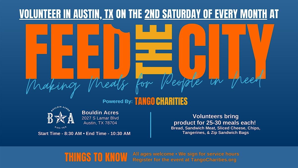 Feed The City Austin (Zilker): Making Meals for People In Need, 14 June | Event in Austin | AllEvents