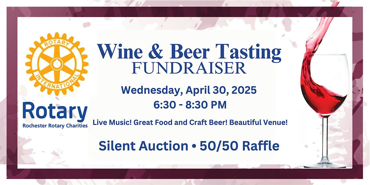 Rochester Rotary: Wine & Beer Tasting Fundraiser 2025 | Event in Rochester Hills | AllEvents