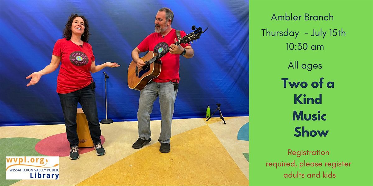 Two of a Kind Music Show, 15 July | Event in Ambler | AllEvents