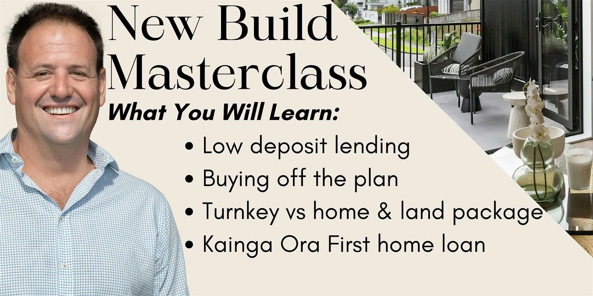 FREE New Build Masterclass - Hobsonville, 28 August | Event in Auckland | AllEvents