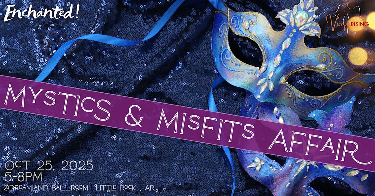 Mystics & Misfits Affair @ Dreamland Ballroom, 25 October | Event in Little Rock | AllEvents