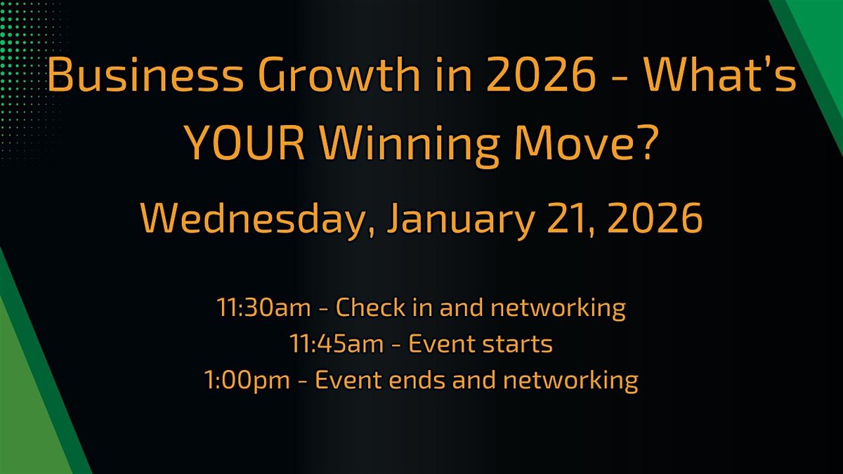 Business Growth in 2026 — What’s YOUR Winning Move?, 21 January | Event in New Berlin | AllEvents