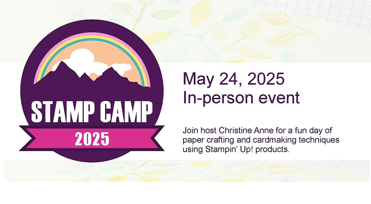 STAMP CAMP 2025, 24 May | Event in Calgary | AllEvents