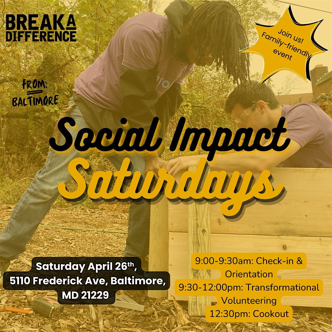 Social Impact Saturday - Volunteer + Cookout (May 2025), 31 May | Event in Baltimore | AllEvents