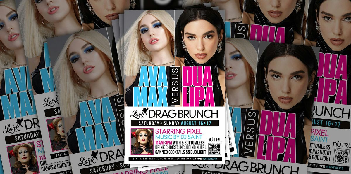 Ava Max vs. Dua Lipa Drag Brunch, 16 August | Event in Chicago | AllEvents