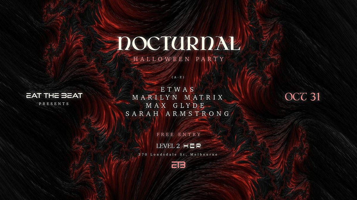 Eat The Beat : NOCTURNAL - Halloween Party