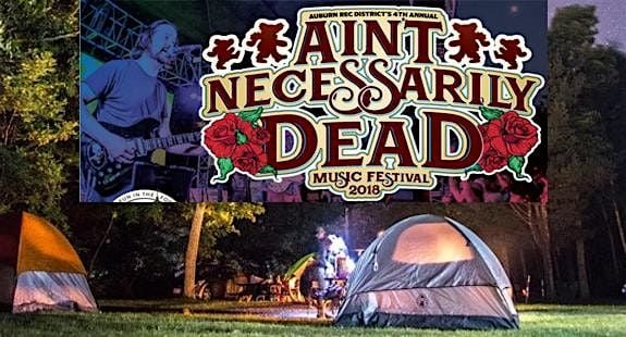 Camping Pass for 2025 Ain't Necessarily Dead Fest, Regional Park Auburn, CA, 13 September | Event in Auburn