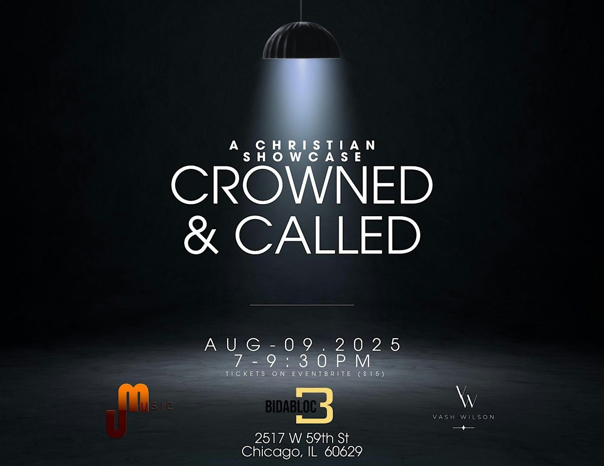 Crowned & Called, 9 August | Event in Chicago | AllEvents