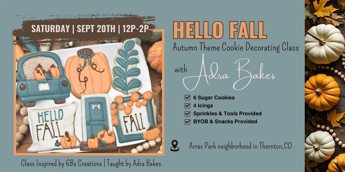 Hello Fall Cookie Decorating Class, 20 September | Event in Thornton | AllEvents