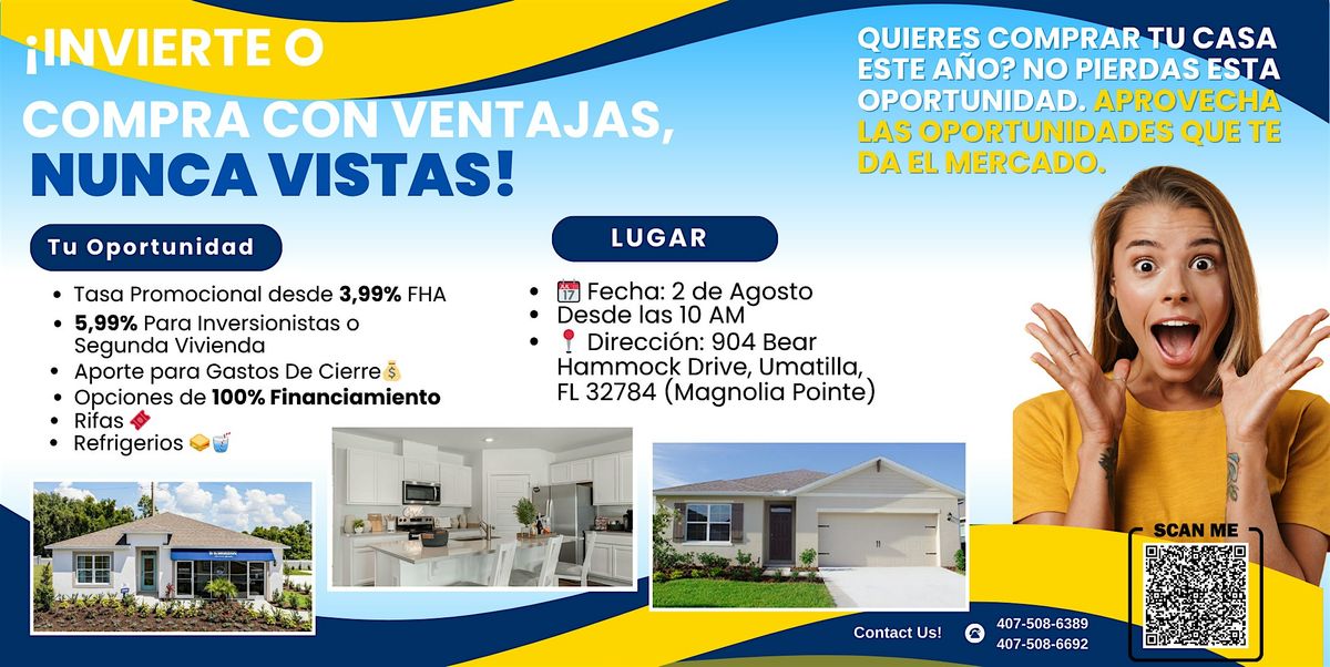 COMPRA TU CASA PROPIA!  GRAN EVENTO,Aprovecha las oportunidades del Mercado, 2 August | Event in Umatilla
