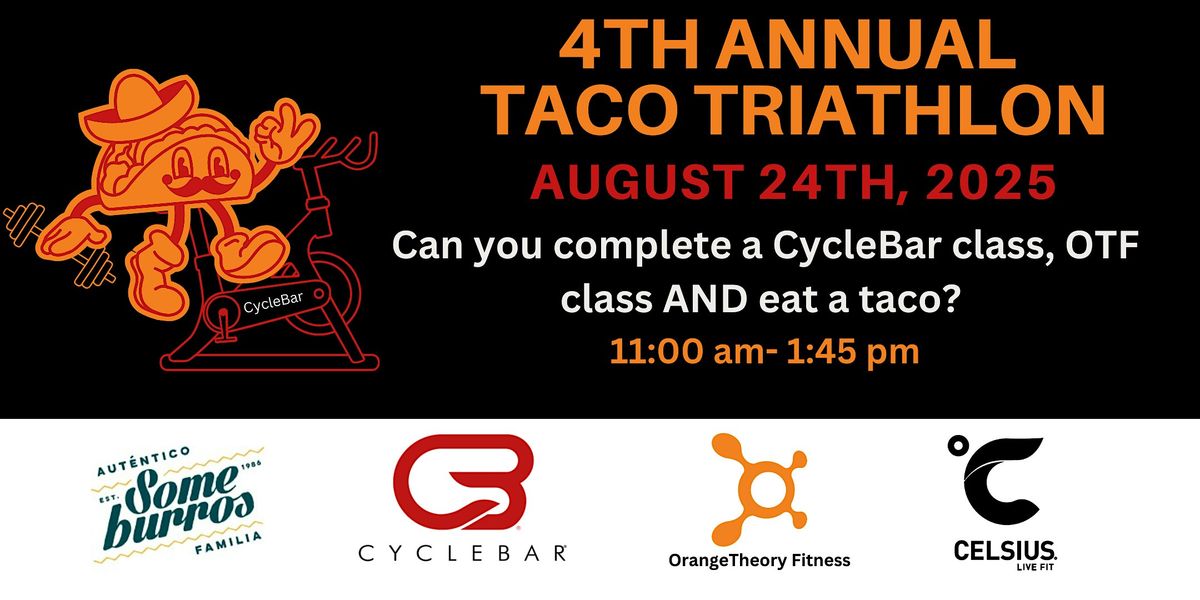 TACO TRI 4th Annual Event: CycleBar x OrangeTheory Fitness x Someburros!, 24 August | Event in Flagstaff | AllEvents