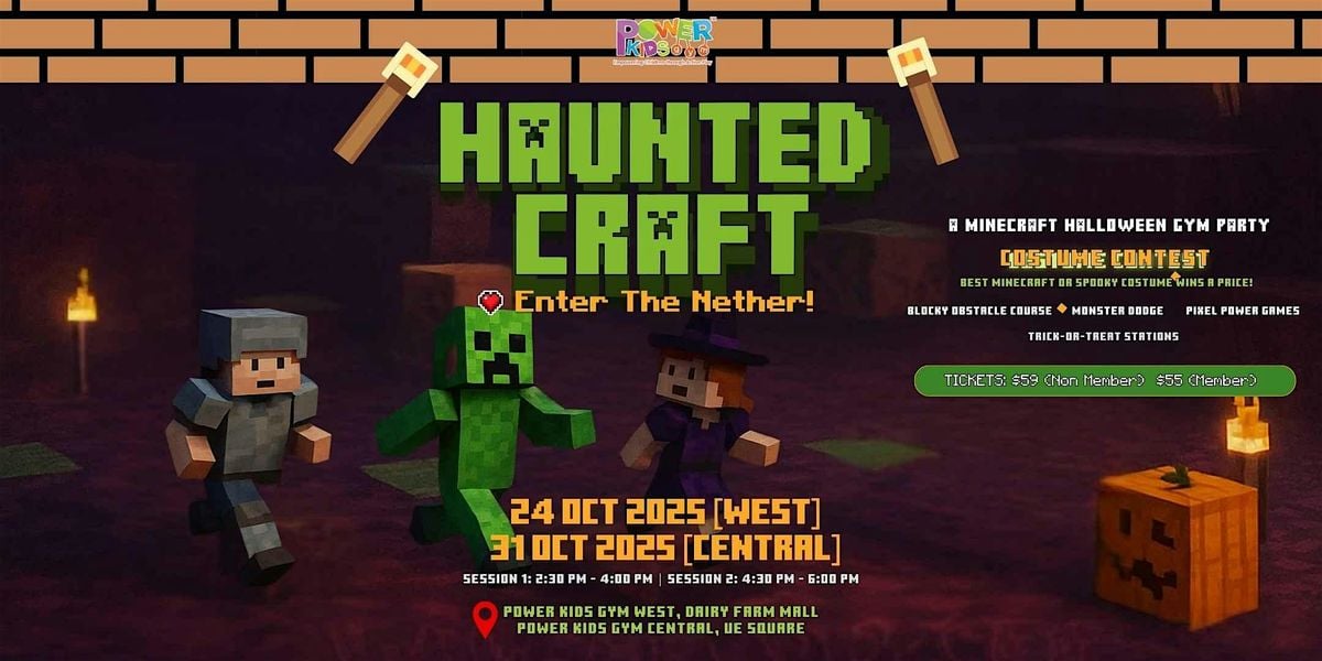 HALLOWEEN EVENT - HAUNTED CRAFT -ENTER THE NETHER!, 31 October | Event in Singapore | AllEvents
