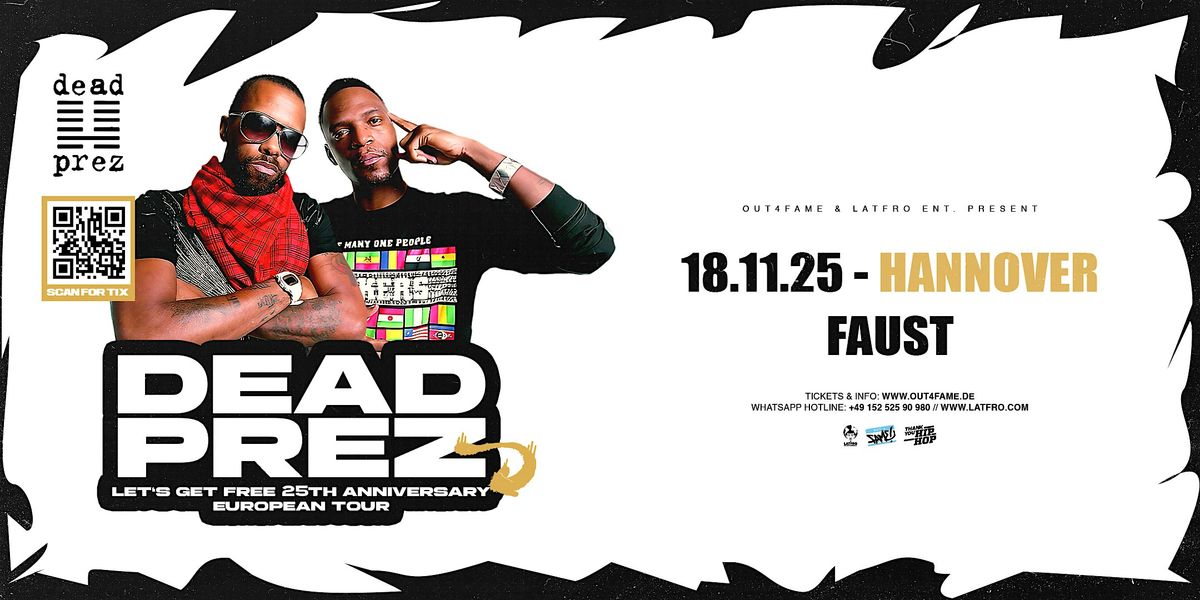 Dead Prez  Live in Hannover - Faust, 18 November | Event in Hannover | AllEvents