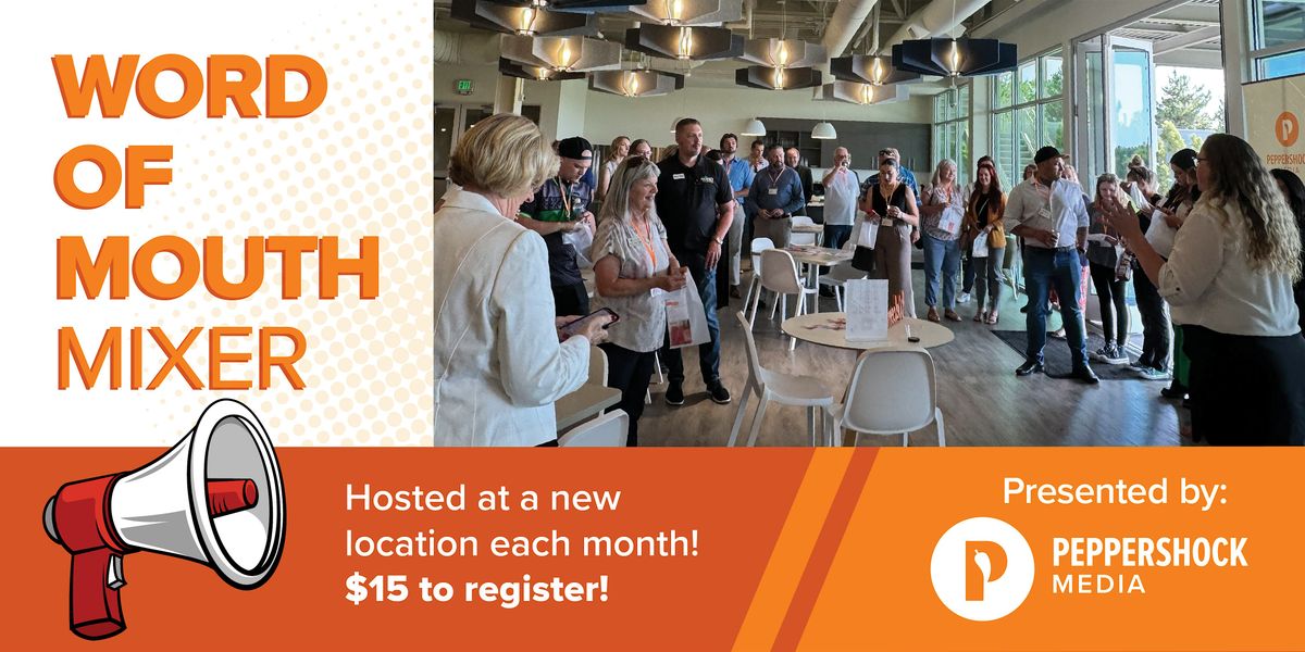 Word of Mouth Mixer: Meaningful Networking for Local Professionals, 20 August | Event in Boise | AllEvents