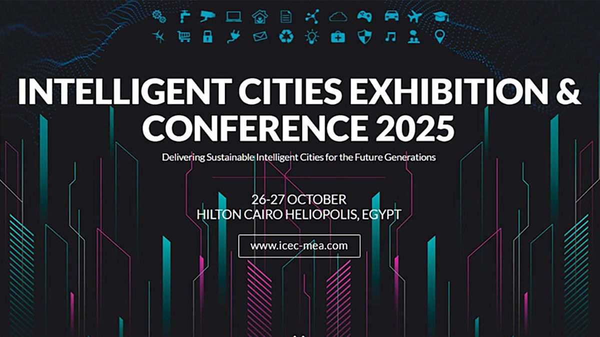 ICEC (Intelligent Cities Exhibition & Conference) 2025, 26 October | Event in Sheraton Al Matar | AllEvents