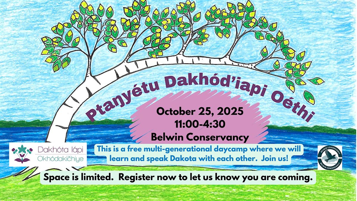 Ptaŋyétu Dakhód’iapi Oéthi, 25 October | Event in Afton | AllEvents
