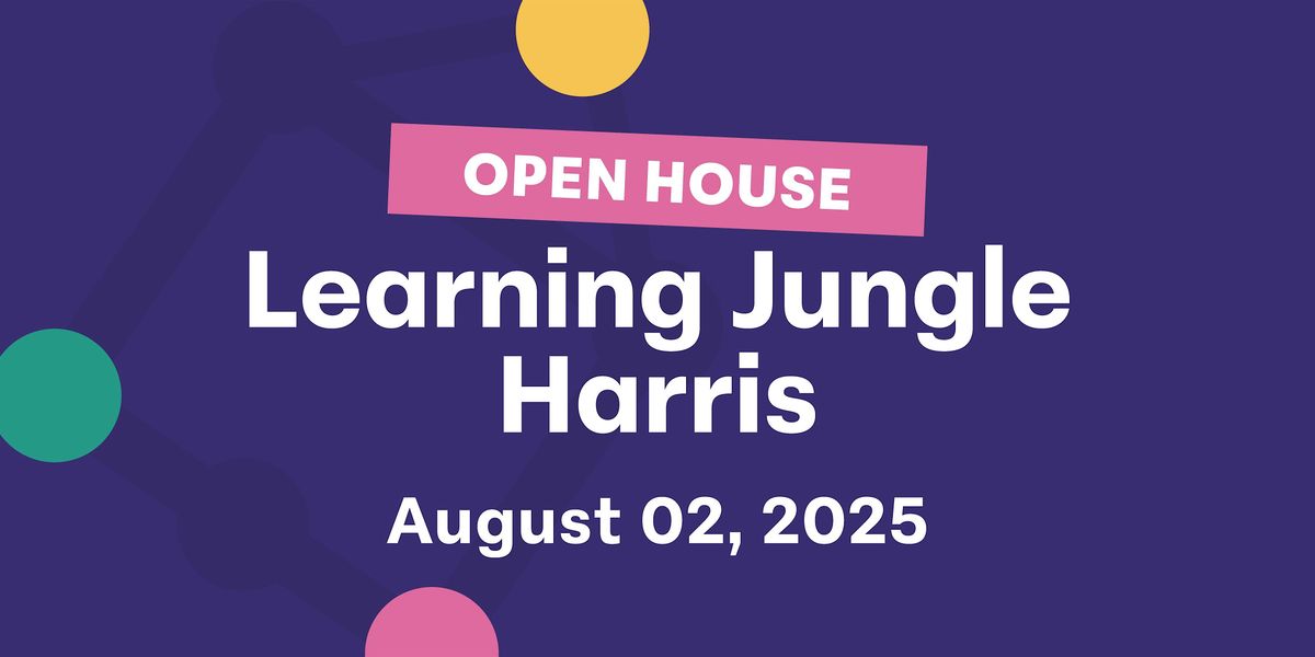 Learning Jungle Harris Open House, 2 August | Event in Charlotte | AllEvents