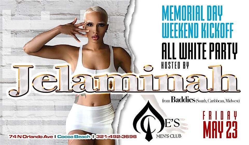All White Party | Jelaminah Baddies | Aces CB, 23 May | Event in Cocoa Beach | AllEvents